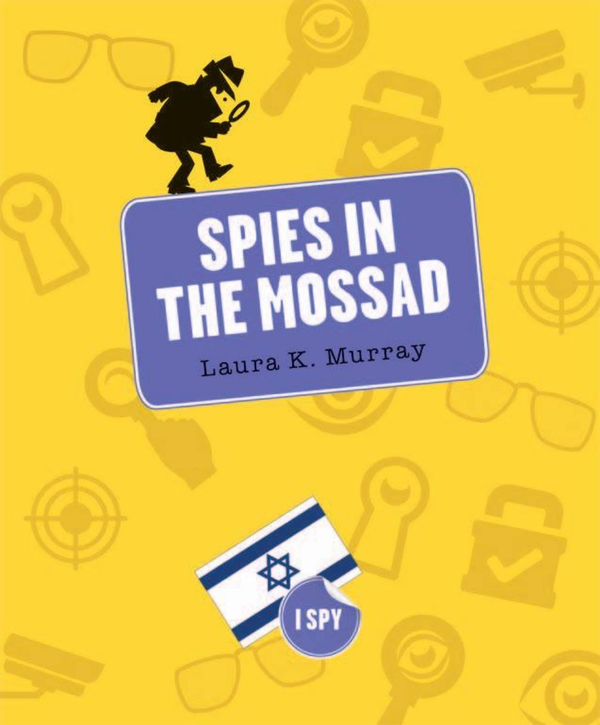 I Spy Series Hardcover I Spy: Spies in the Mossad