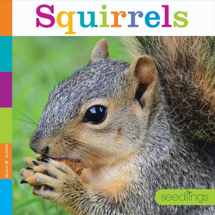 Seedlings Series Paperback Seedlings: Squirrels