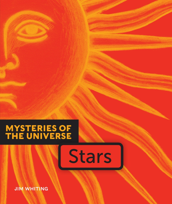 Mysteries of the Universe Series Hardcover Mysteries of the Universe: Stars