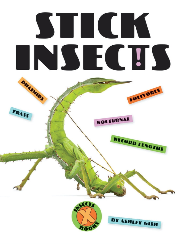 X-Books Series Hardcover X-Books: Insects: Stick Insects