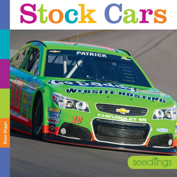 Seedlings Series Hardcover Seedlings: Stock Cars