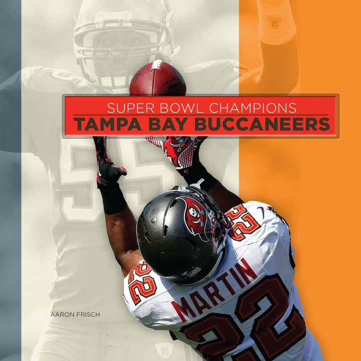 Super Bowl Champions Series Hardcover Super Bowl Champions: Tampa Bay Buccaneers (2014)