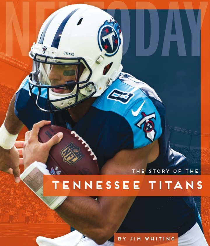 NFL Today Series Hardcover NFL Today: Tennessee Titans