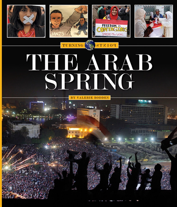 The Turning Points Series Hardcover The Turning Points: Arab Spring