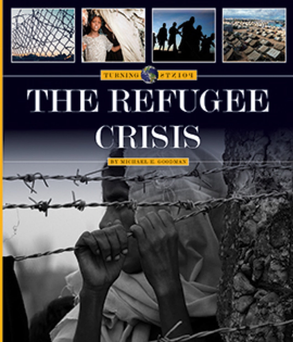 The Turning Points Series Hardcover The Turning Points: Refugee Crisis