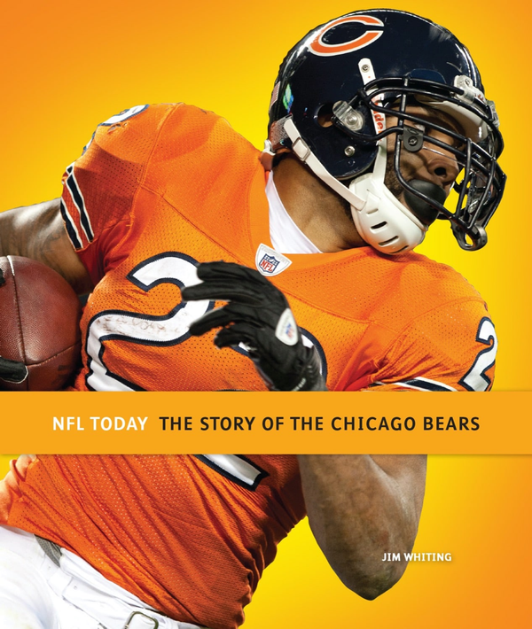 NFL Today Series Hardcover NFL Today: The Story of the Chicago Bears