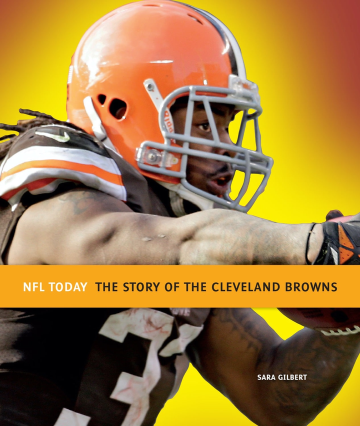 NFL Today Series Hardcover NFL Today: The Story of the Cleveland Browns