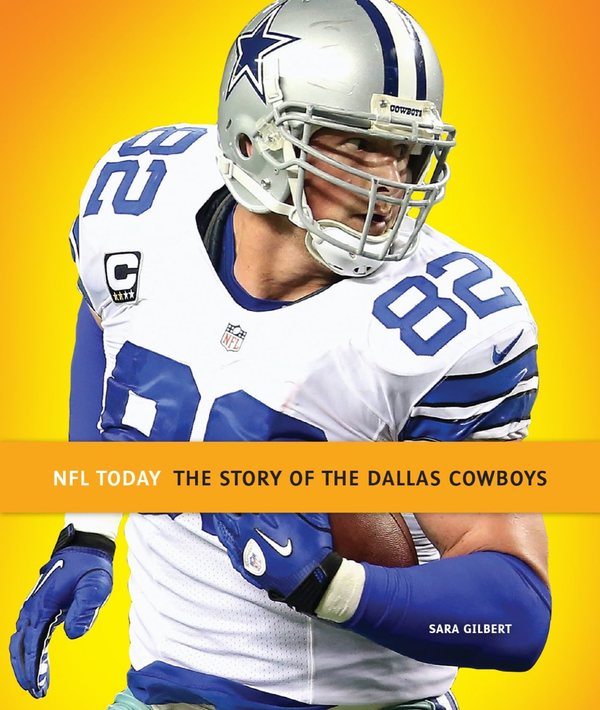 NFL Today Series Hardcover NFL Today: The Story of the Dallas Cowboys