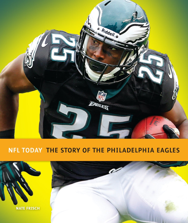 NFL Today Series Hardcover NFL Today: The Story of the Philadelphia Eagles