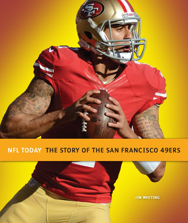 NFL Today Series Hardcover NFL Today: The Story of the San Francisco 49ers