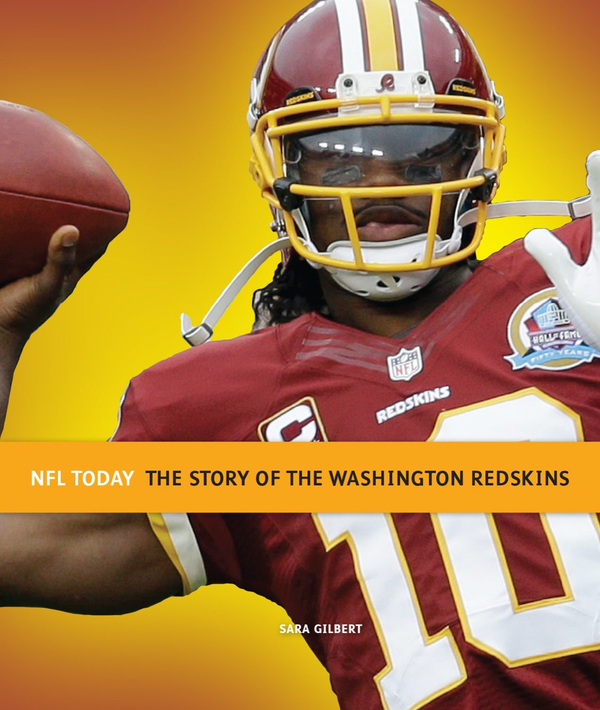 NFL Today Series Hardcover NFL Today: The Story of the Washington Redskins