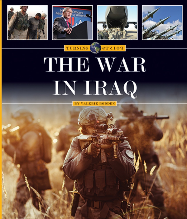 The Turning Points Series Hardcover The Turning Points: War in Iraq