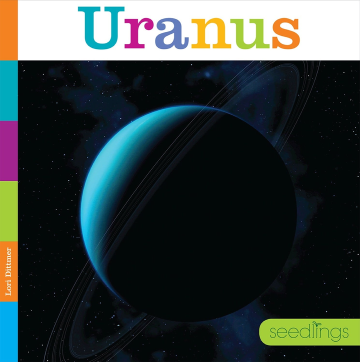 Seedlings Series Hardcover Seedlings: Uranus