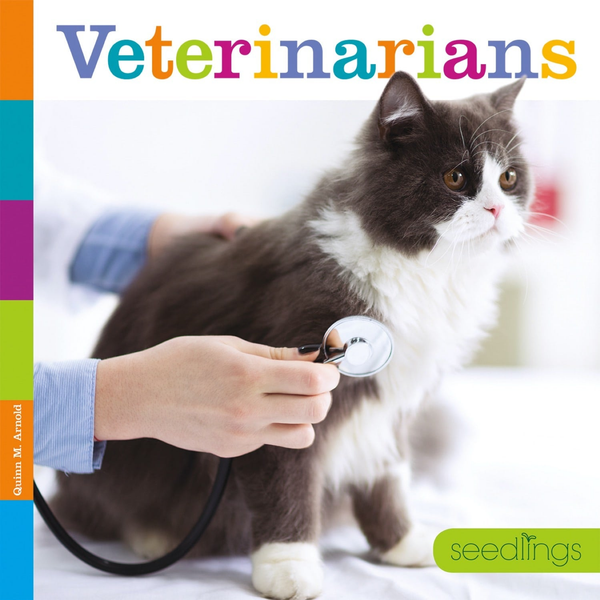 Seedlings Series Hardcover Seedlings: Veterinarians