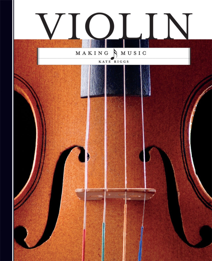 Making Music Series Hardcover Making Music: Violin