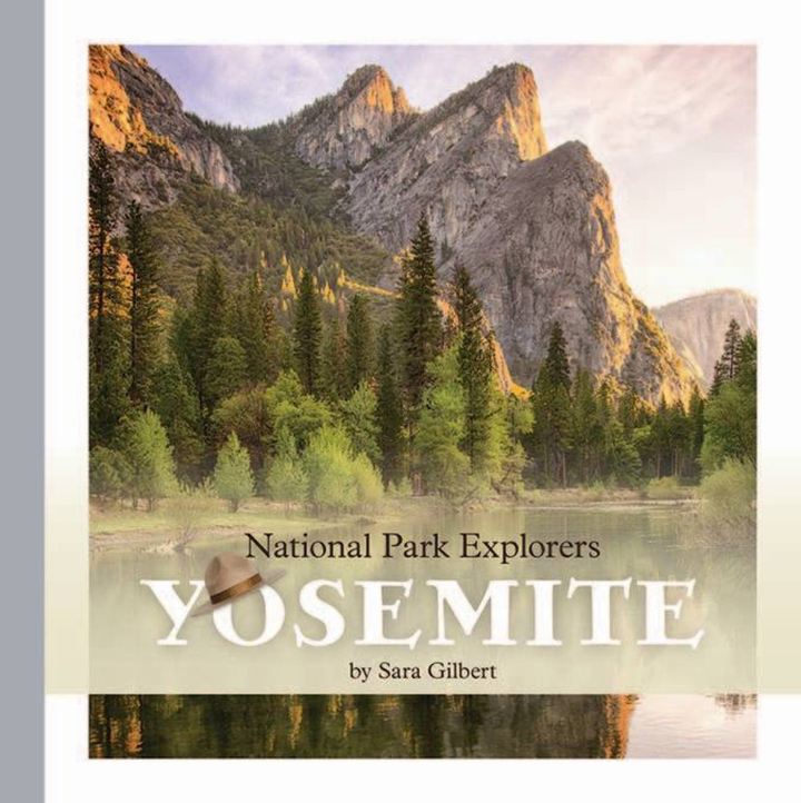 National Park Explorers Series Hardcover National Park Explorers: Yosemite