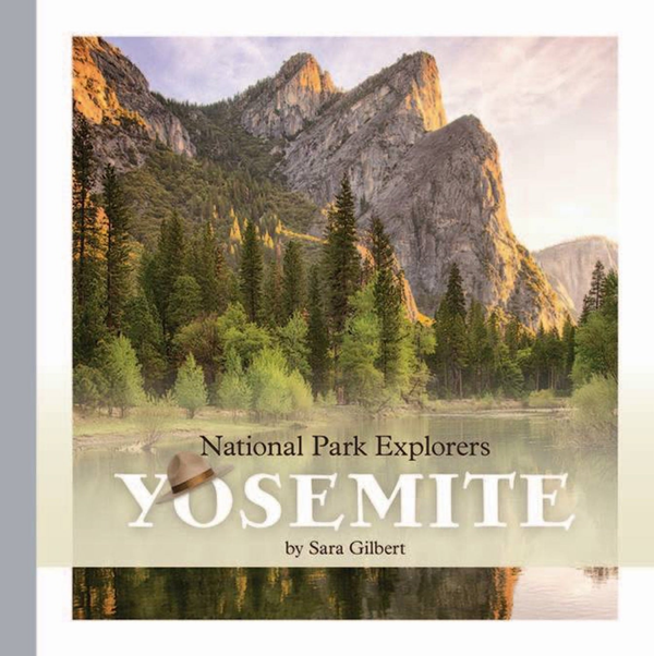 National Park Explorers Series Paperback National Park Explorers: Yosemite