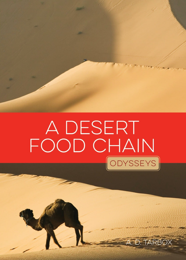 Odysseys in Nature Series Paperback Odysseys in Nature: A Desert Food Chain