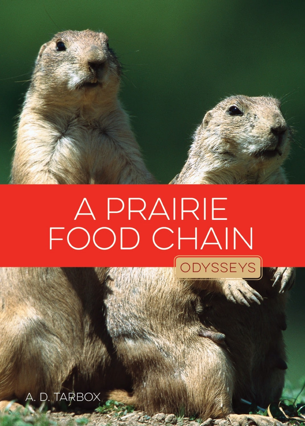 Odysseys in Nature Series Paperback Odysseys in Nature: A Prairie Food Chain