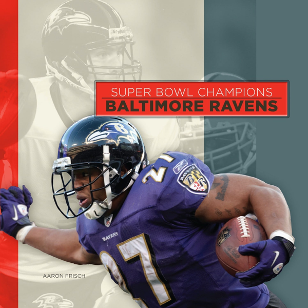 Super Bowl Champions Series Paperback Super Bowl Champions: Baltimore Ravens (2014)