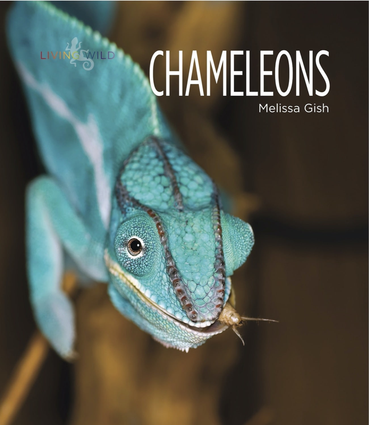 Living Wild Series Paperback Living Wild: Chameleons