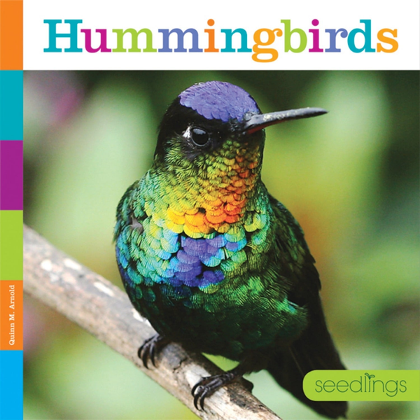 Seedlings Series Paperback Seedlings: Hummingbirds