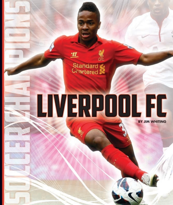 Soccer Champions Series Paperback Soccer Champions: Liverpool FC