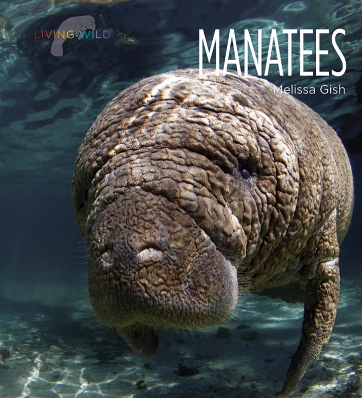 Living Wild Series Paperback Living Wild: Manatees