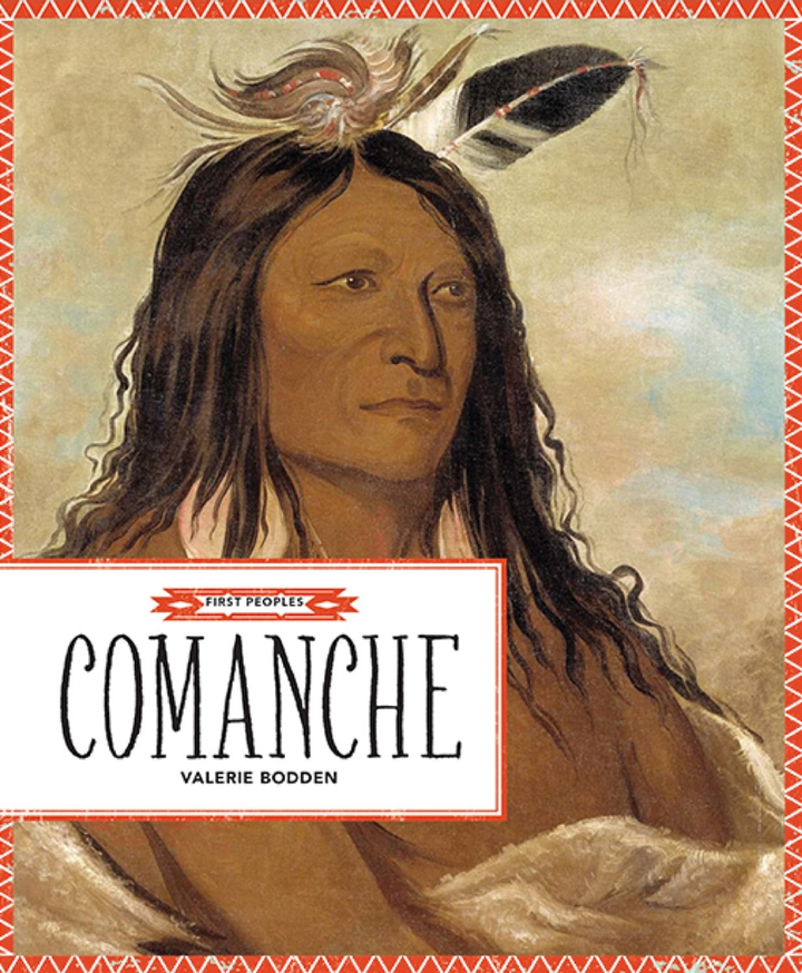 First Peoples Series Paperback First Peoples: Comanche