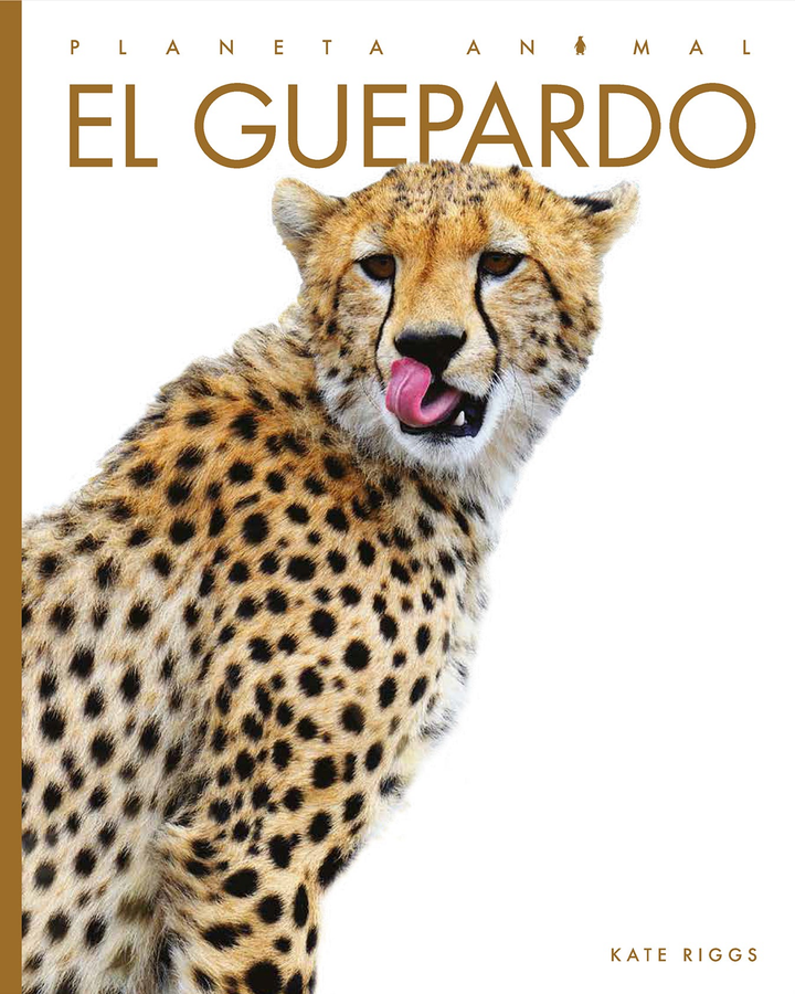 Planeta animal - New Edition Series Hardcover Planeta animal - New Edition: El guepardo