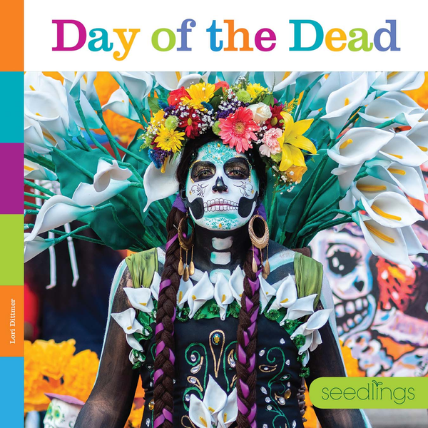 Seedlings Series Hardcover Seedlings: Day of the Dead