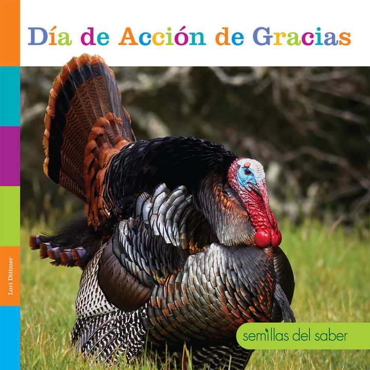 Semillas del saber Series Paperback Semillas del saber: Da de Accin de Gracias