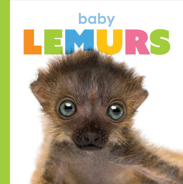 Starting Out Series Hardcover Starting Out: Baby Lemurs