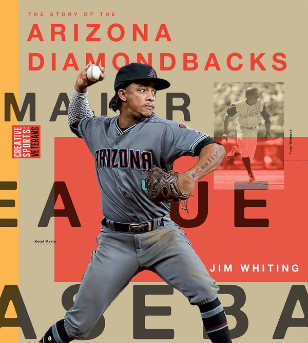 Creative Sports Series Hardcover Creative Sports: Arizona Diamondbacks