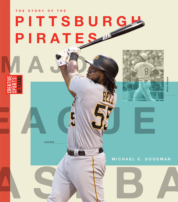 Creative Sports Series Hardcover Creative Sports: Pittsburgh Pirates