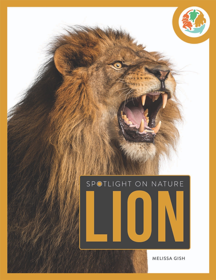 Spotlight on Nature Series Hardcover Spotlight on Nature: Lion