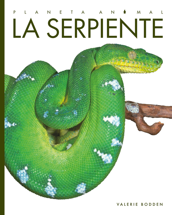 Planeta animal - New Edition Series Hardcover Planeta animal - New Edition: La serpiente