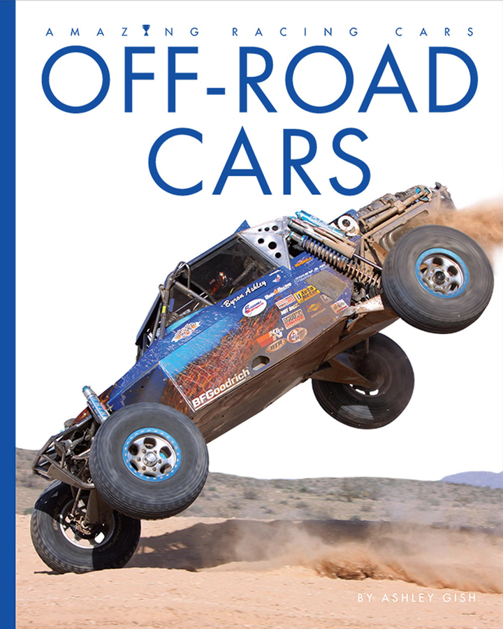 Amazing Racing Cars Series Hardcover Amazing Racing Cars: Off-Road Cars