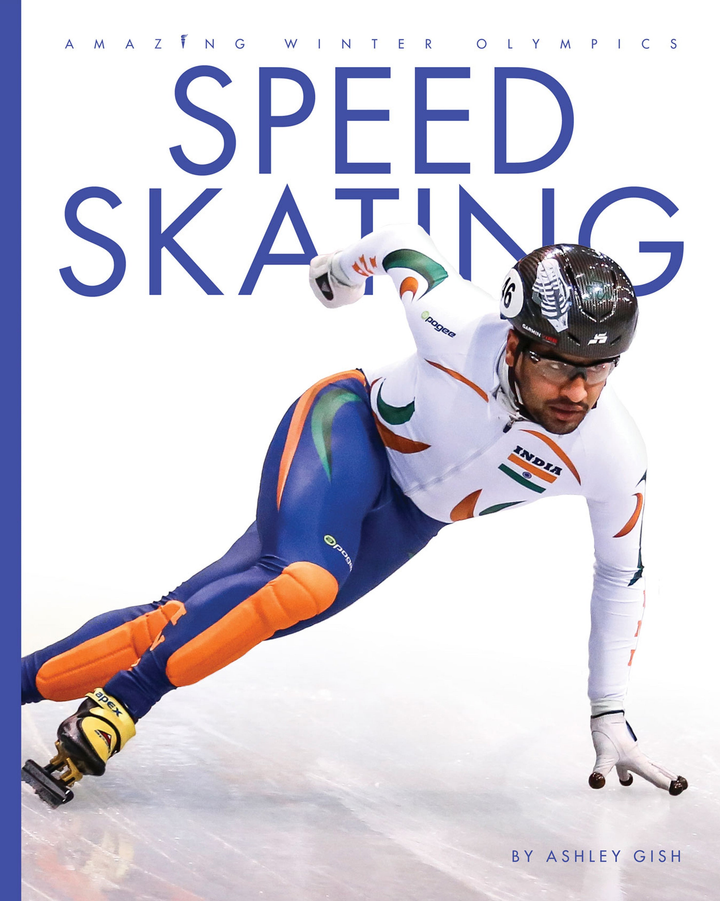 Amazing Winter Olympics Series Hardcover Amazing Winter Olympics: Speed Skating