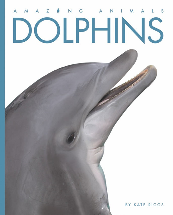 Amazing Animals - Classic Edition Series Paperback Amazing Animals - Classic Edition: Dolphins