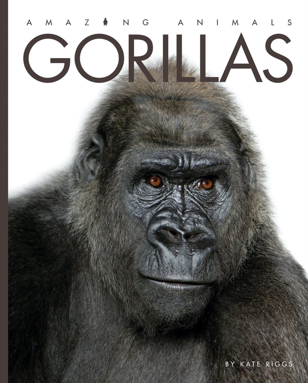 Amazing Animals - Classic Edition Series Paperback Amazing Animals - Classic Edition: Gorillas