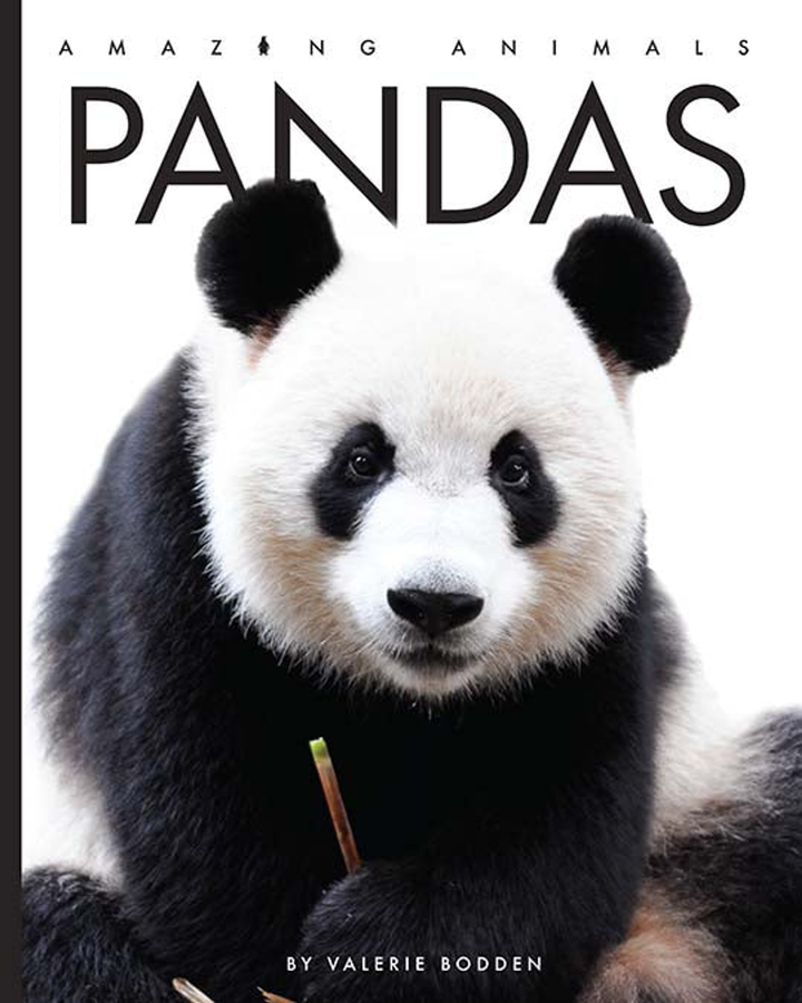 Amazing Animals - New Edition Series Hardcover Amazing Animals - New Edition: Pandas