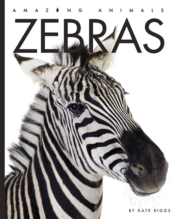 Amazing Animals - New Edition Series Hardcover Amazing Animals - New Edition: Zebras