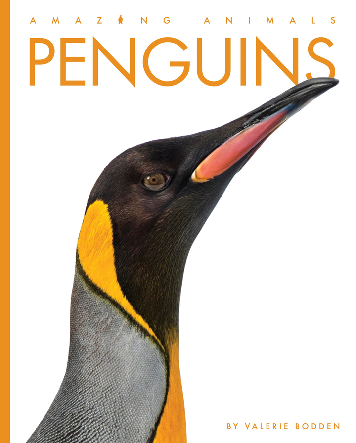 Amazing Animals - New Edition Series Hardcover Amazing Animals - New Edition: Penguins