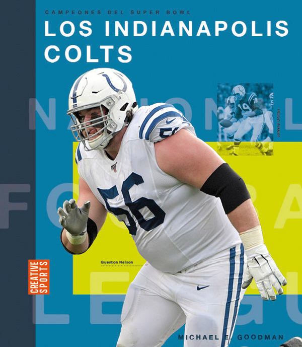 Creative Sports Series Hardcover Creative Sports: Campeones del Super Bowl: Los Indianapolis Colts (2023)