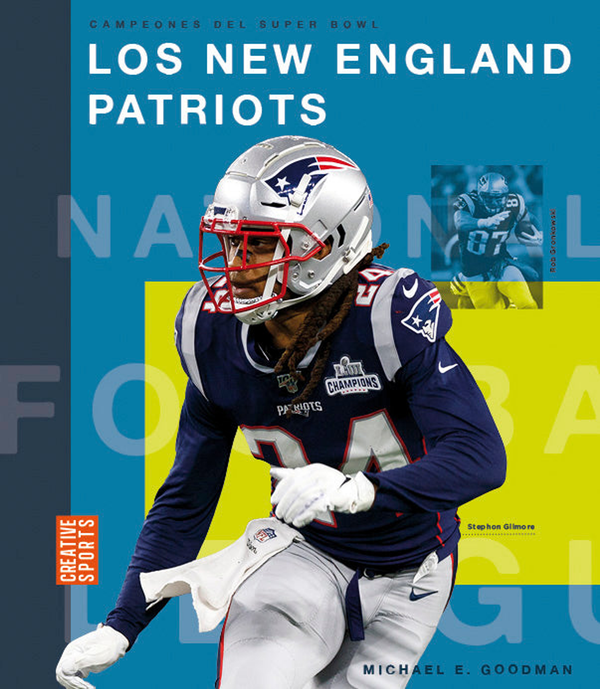 Creative Sports Series Hardcover Creative Sports: Campeones del Super Bowl: Los New England Patriots (2023)