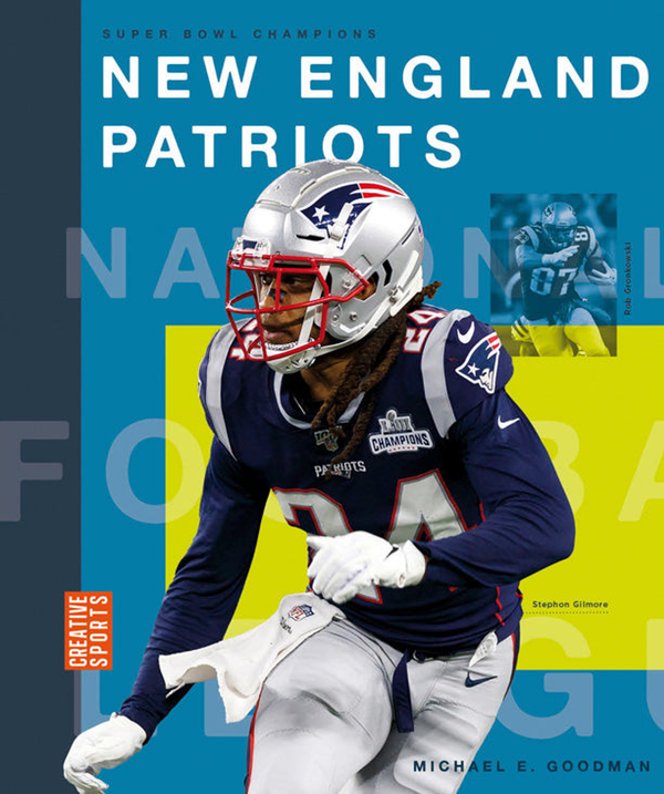 Creative Sports Series Hardcover Creative Sports: Super Bowl Champions: New England Patriots (2023)