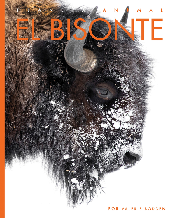 Planeta animal - New Edition Series Hardcover Planeta animal - New Edition: El bisonte