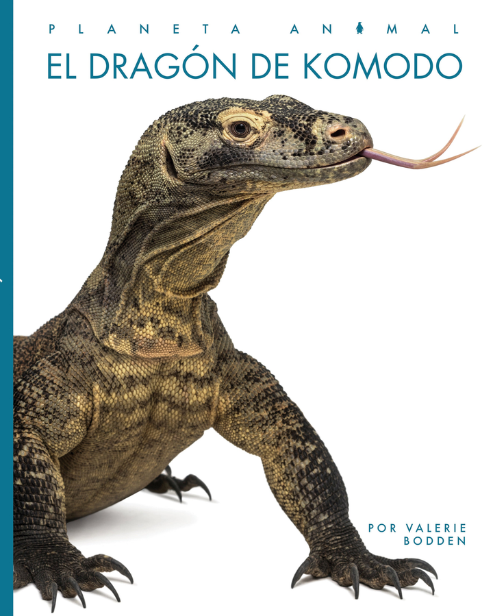 Planeta animal - New Edition Series Hardcover Planeta animal - New Edition: El dragn de Komodo