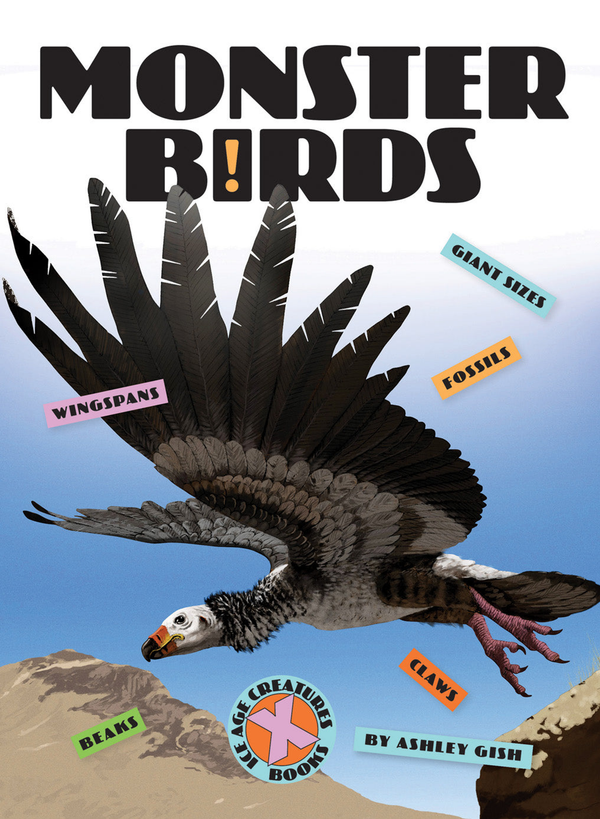 X-Books Series Hardcover X-Books: Ice Age Creatures: Monster Birds